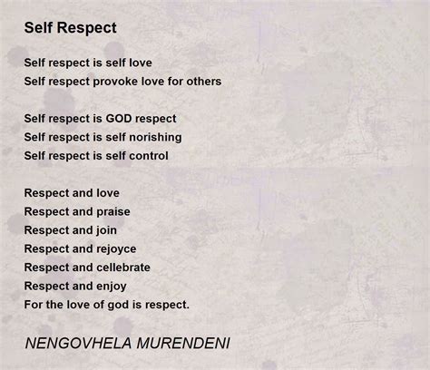 Self Respect Poem by NENGOVHELA MURENDENI - Poem Hunter