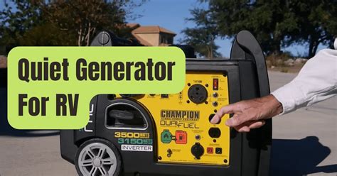 7 Best Quiet Generator For RV of 2024 - RVing Beginner