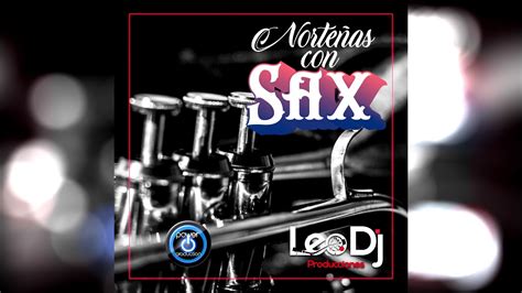 Norteñas con Sax Mix - YouTube