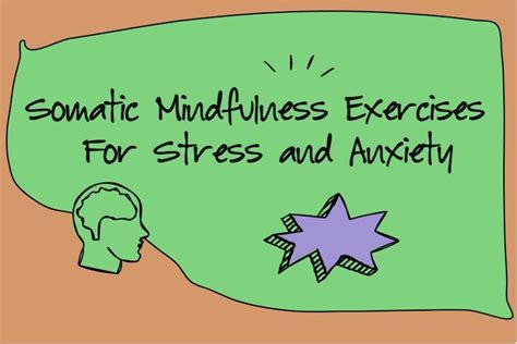 Somatic Mindfulness Exercises For Stress and Anxiety – Mindfulness Methods