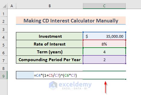 How to Create a CD Interest Calculator in Excel - 2 Easy Methods