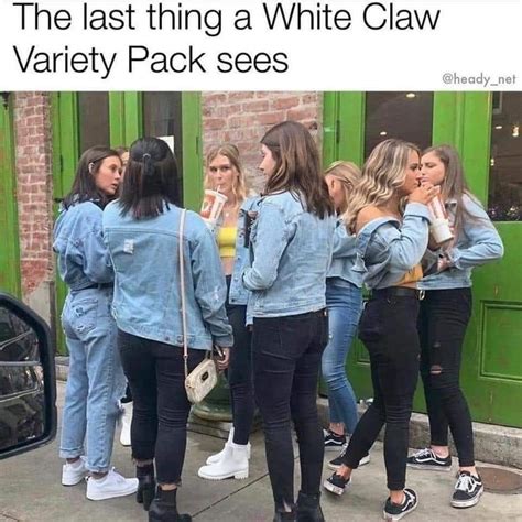 White claw : r/Meme_Loves_You