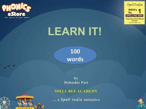 Spell Bee Academy : LEARN IT ... learn words and prepare for Spelling Bee Competition Examstive ...