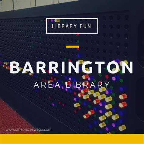 Library fun: Barrington Area Library - O the Places We Go