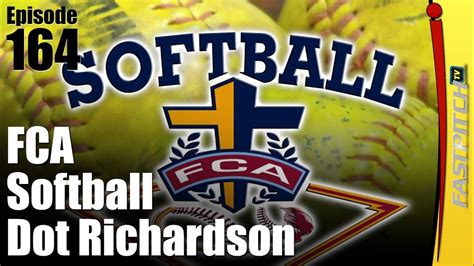 FCA Softball - Dot Richardson - YouTube