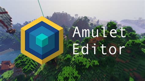 Amulet Map Editor Tool - 1Minecraft