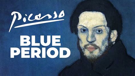 Picasso's Blue Period - YouTube