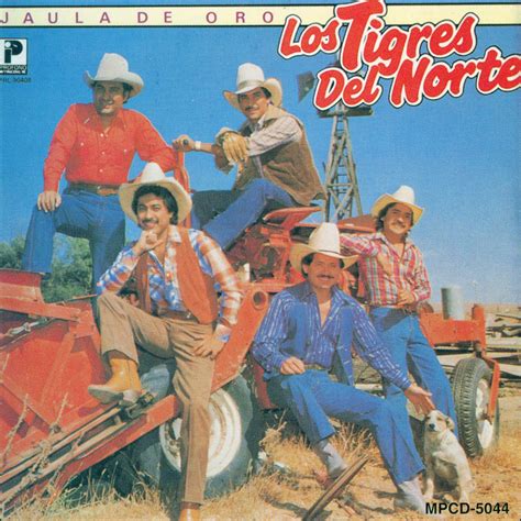 ‎Jaula De Oro by Los Tigres del Norte on Apple Music