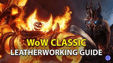 WoW Classic Leatherworking Guide: World Of Warcraft Leveling Up Skill