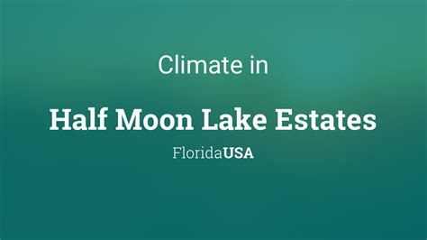 Climate & Weather Averages in Half Moon Lake Estates, Florida, USA