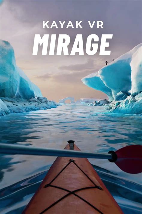 Kayak VR: Mirage: vale a pena?