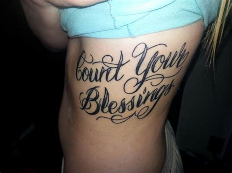 Count Your Blessings | Tattoo quotes, Tattoos, Tatoos