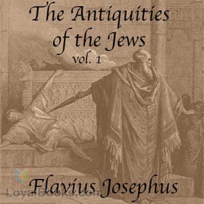 The Antiquities of the Jews by Flavius Josephus - Free at Loyal Books