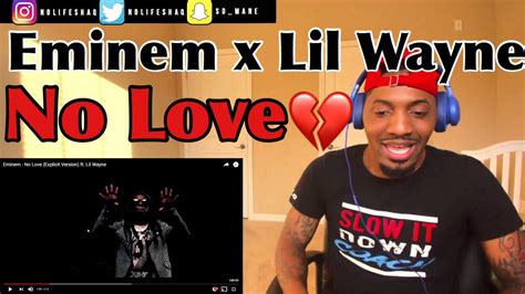 Eminem - No Love (Explicit Version) ft. Lil Wayne | REACTION - YouTube