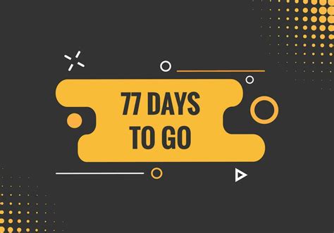 77 days to go countdown template. 77 day Countdown left days banner design 26155968 Vector Art ...