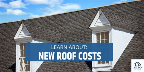 New Roof Replacement Costs [Homeowner's Guide] - Legacy Roofing Idaho