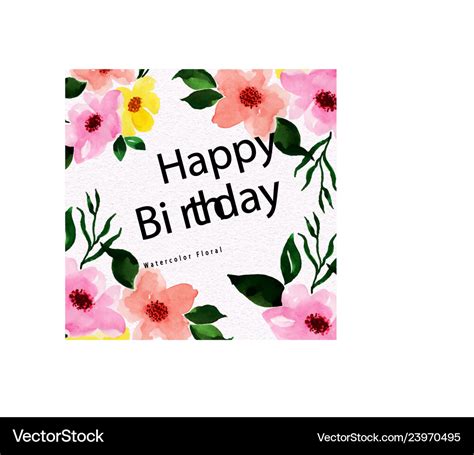 Watercolor floral happy birthday background Vector Image