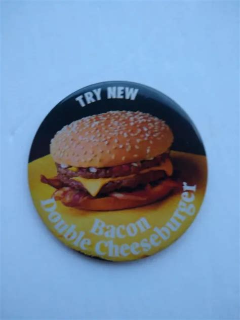 VINTAGE BURGER KING Button Bacon Double Cheeseburger Try New Promotional Pin $4.98 - PicClick