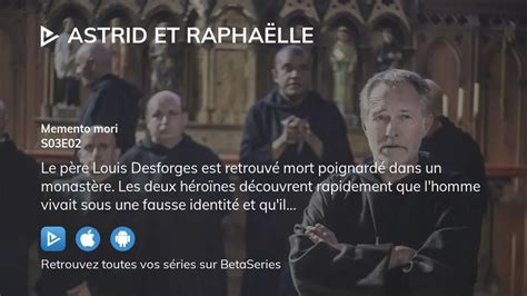 Regarder Astrid et Raphaëlle saison 3 épisode 2 streaming complet