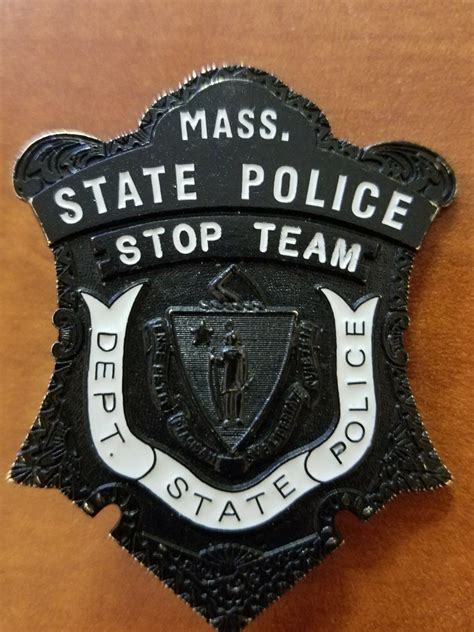 Stop Team, MASSACHUSETTS STATE POLICE | Fire badge, Police badge, Police