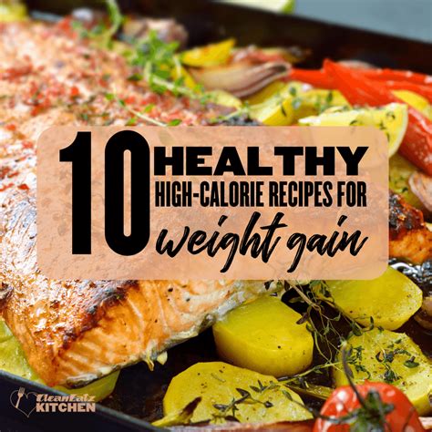 10 Weight Gain Meal Plan Recipes