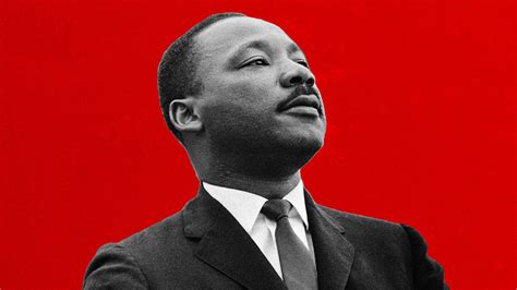 Martin Luther King, Jr. Was No Moderate, He Wanted a ‘Radical ...