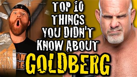 Top 10 Things You Didn't Know About Goldberg - YouTube