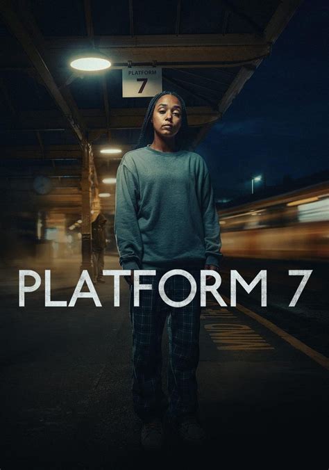 Platform 7 - watch tv series streaming online