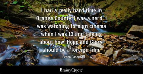 Top 10 Pedro Pascal Quotes - BrainyQuote