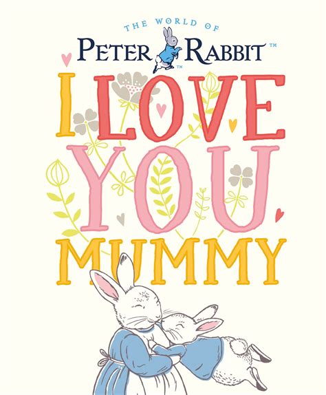 Peter Rabbit I Love You Mummy by Beatrix Potter - Penguin Books Australia