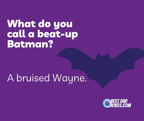 Batman Jokes • Best Dad Jokes