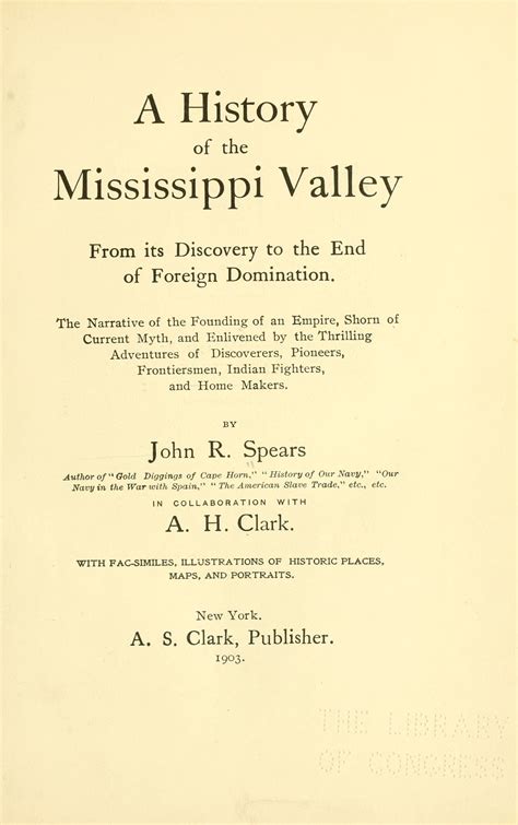 A history of the Mississippi Valley, from its discovery to the end of ...