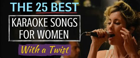 The 25 Best Karaoke Songs for Women | Best karaoke songs, Karaoke songs for women, Karaoke songs