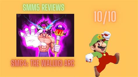 SMM5 Reviews- SMG4: The Waluigi Arc by SuperMemeMaker5 on DeviantArt