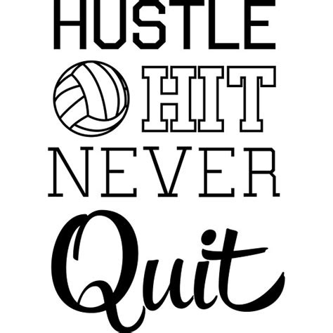 "Volleyball: Hustle Hit Never Quit" Posters by sportsfan | Redbubble