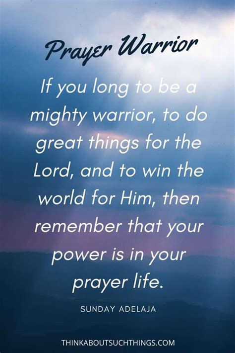 14 Powerful Prayer Warrior Quotes That Will Inspire | Think About Such ...