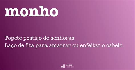 Monho - Dicio, Dicionário Online de Português