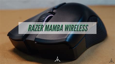 Razer Mamba Wireless Review: The Untethered Gaming Mouse | The ...