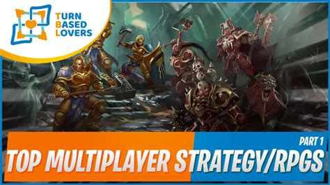 Top PC Multiplayer/Competitive Turn-Based Strategy/RPG Games | Part 1 ...