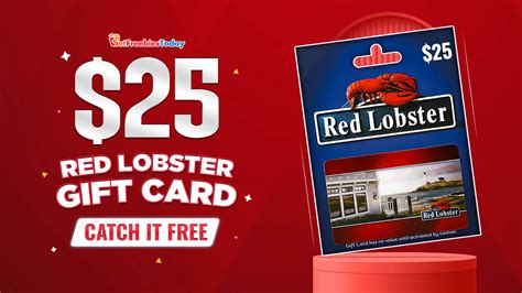 Free $25 Red Lobster Gift Card | GetFreebiesToday.com