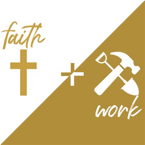 Faith and Work – New Testament Church Massena