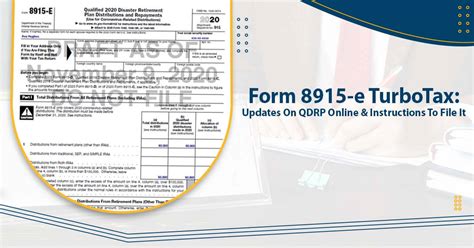 Form 8915-e TurboTax | Updates On QDRP Online & Instructions To File It