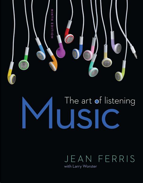 Amazon.com: Music: The Art of Listening, 9th edition eBook: Jean Ferris ...