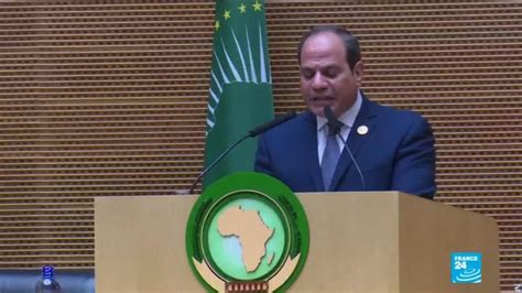 Egypt's Al Sisi delivers his speech at the AU summit - France 24