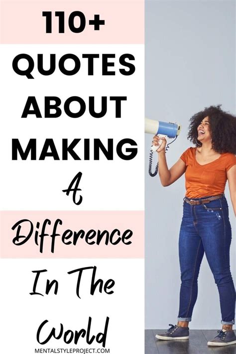 110+ Inspiring Quotes About Making A Difference In The World