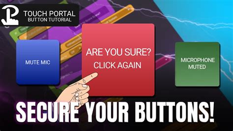 Touch Portal Tutorial - Double Click / Are You Sure Button (How-To ...