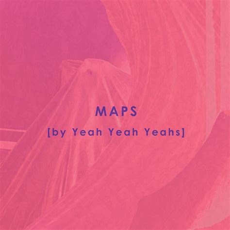 World Maps Library - Complete Resources: Maps Yeah Yeah Yeahs