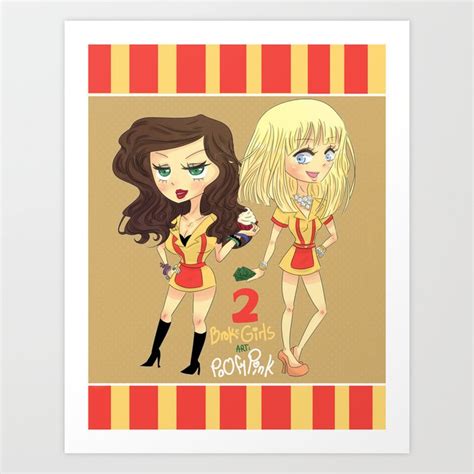 2 Broke girls Cartoon Art Print by Poofypink | Society6