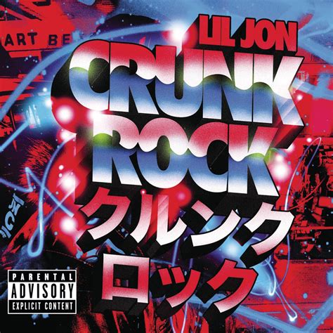 ‎Crunk Rock (Deluxe Edition) - Album by Lil Jon - Apple Music