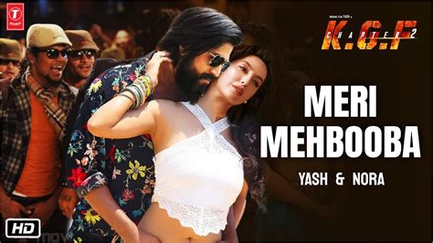 Meri Mehbooba KGF 2 Item Song | Rocking Star Yash | Nora Fatehi ...